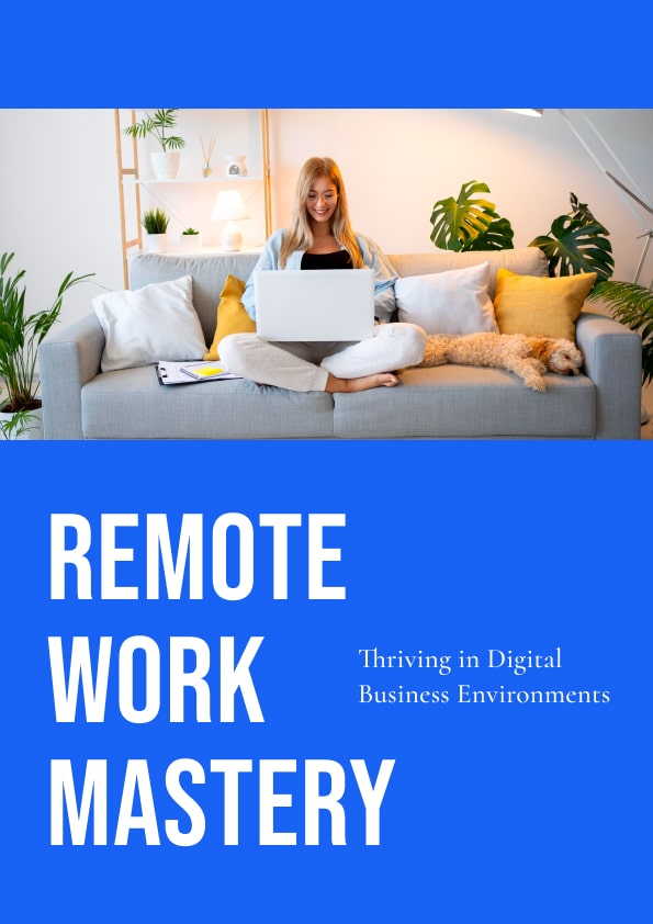 Remote Work Mastery